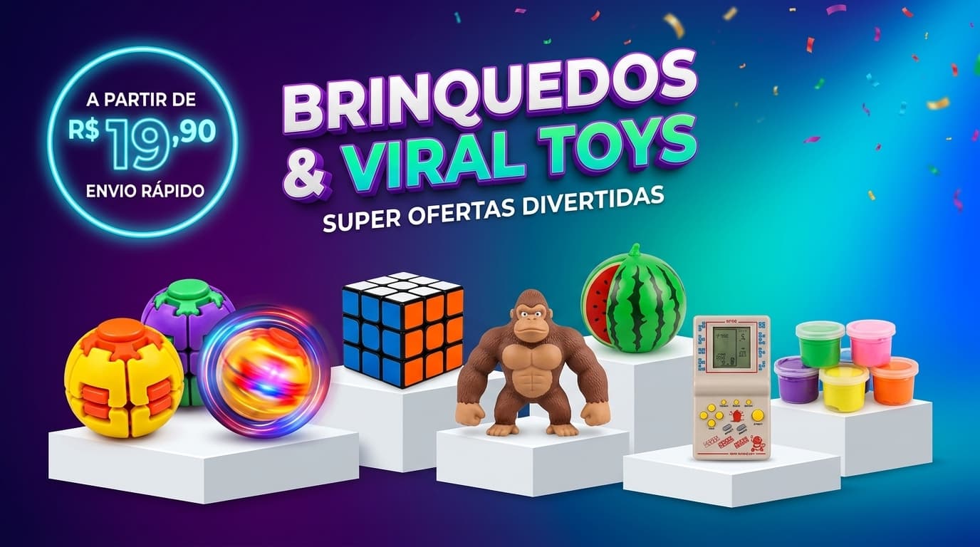 Brinquedos & Viral Toys — Spinner Ball LED, Cubo Mágico e Ofertas a partir de R$ 19,90